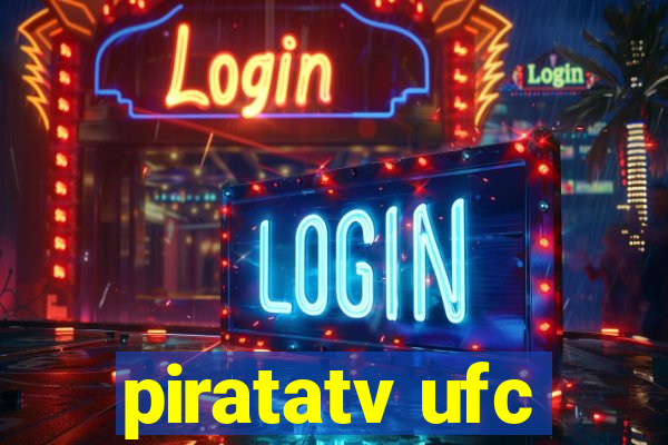 piratatv ufc